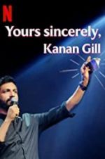 Watch Yours Sincerely, Kanan Gill Merdb