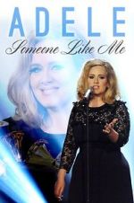 Watch Adele: Someone Like Me Merdb