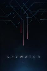 Watch Skywatch Merdb