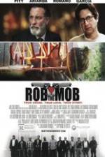 Watch Rob the Mob Merdb
