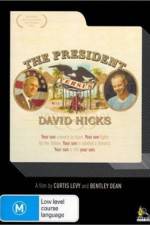 Watch The President Versus David Hicks Merdb