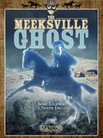 Watch The Meeksville Ghost Merdb