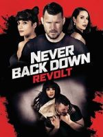 Watch Never Back Down: Revolt Merdb