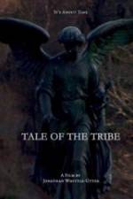 Watch Tale of the Tribe Merdb