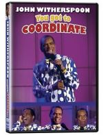 Watch John Witherspoon: You Got to Coordinate Merdb