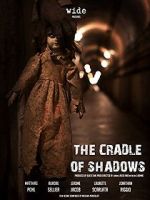 Watch The Cradle of Shadows Merdb