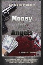Watch Money for Angels Merdb