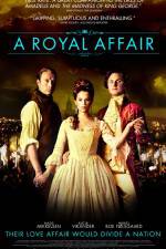 Watch A Royal Affair Merdb
