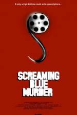 Watch Screaming Blue Murder Merdb