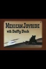 Watch Mexican Joyride (Short 1947) Merdb