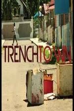 Watch Trench Town: The Forgotten Land Merdb