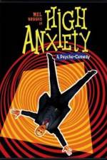 Watch High Anxiety Merdb