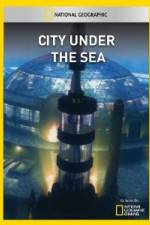 Watch National Geographic City Under the Sea Merdb