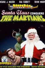 Watch RiffTrax Live Santa Claus Conquers the Martians Merdb