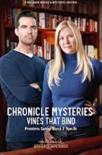Watch The Chronicle Mysteries: Vines That Bind Merdb