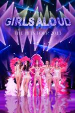 Watch Girls Aloud Ten The Hits Tour Merdb