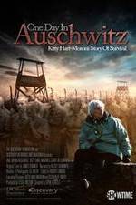 Watch One Day in Auschwitz Merdb