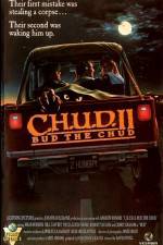 Watch C.H.U.D. II - Bud the Chud Merdb