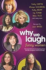 Watch Why We Laugh: Funny Women Merdb