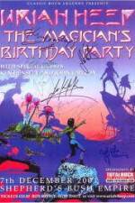 Watch Uriah Heep: The Magicans Birthday Merdb