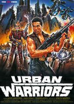 Watch Urban Warriors Merdb
