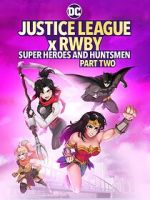 Watch Justice League x RWBY: Super Heroes and Huntsmen, Part Two Merdb