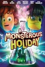 Watch Monsterous Holiday Merdb