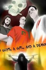 Watch 3 Guys, a Girl, and a Demon Merdb
