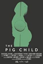 Watch The Pig Child Merdb
