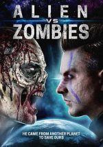 Watch Alien Vs. Zombies Merdb