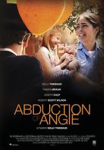Watch Abduction of Angie Merdb
