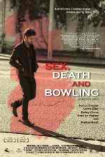 Watch Sex, Death and Bowling Merdb