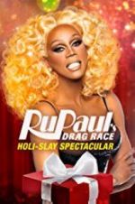 Watch RuPaul\'s Drag Race Holi-Slay Spectacular Merdb