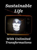 Watch Sustainable Life with Unlimited Transformations Merdb