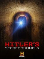 Watch Hitler\'s Secret Tunnels Merdb