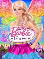 Watch Barbie: A Fairy Secret Merdb
