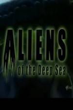 Watch Aliens Of The Deep Sea Merdb