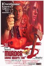 Watch Murder Loves Killers Too Merdb
