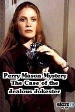 Watch A Perry Mason Mystery: The Case of the Jealous Jokester Merdb