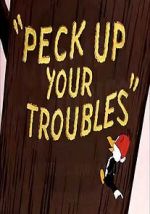 Watch Peck Up Your Troubles (Short 1945) Merdb