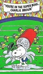 Watch You\'re in the Super Bowl, Charlie Brown! (TV Short 1994) Merdb