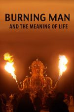 Watch Burning Man and the Meaning of Life Merdb