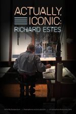 Watch Actually, Iconic: Richard Estes Merdb