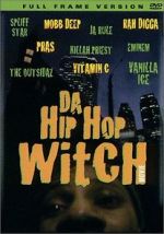 Watch Da Hip Hop Witch Merdb