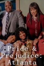 Watch Pride & Prejudice: Atlanta Merdb