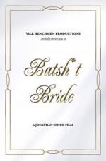 Watch Batsh*t Bride Merdb