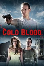 Watch Cold Blood Merdb