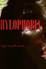 Watch Hylophobia Merdb