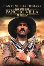 Watch And Starring Pancho Villa as Himself Merdb