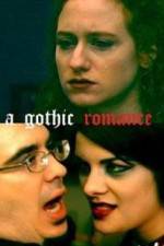 Watch A Gothic Romance Merdb
